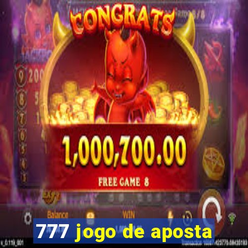 777 jogo de aposta